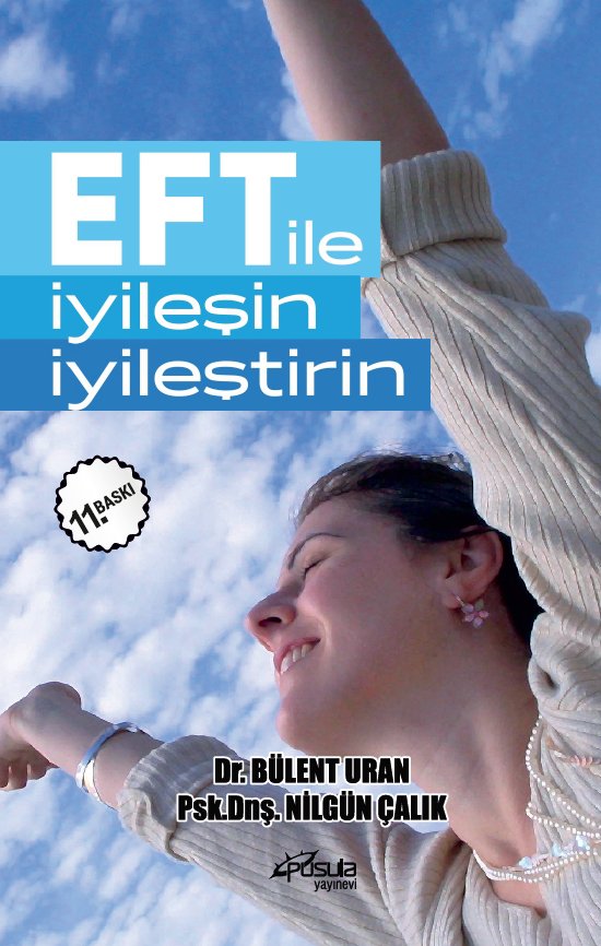 EFT ile İyileşin, İyileştirin