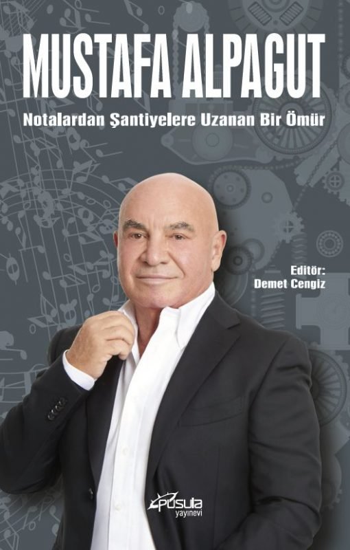 Notalardan Şantiyelere Bir Ömür